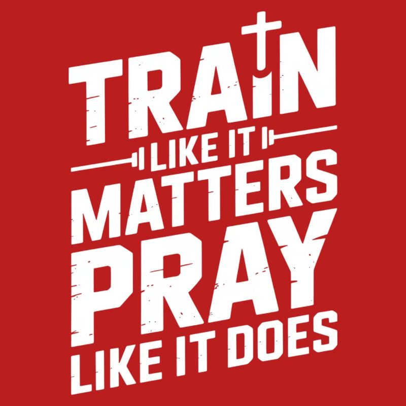 Train and pray intensely for strength