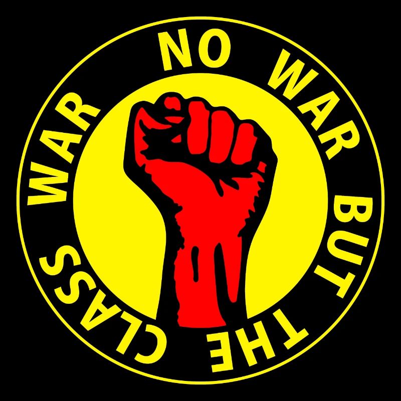 Digital - no war but the class war - against