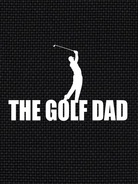 THE GOLF DAD