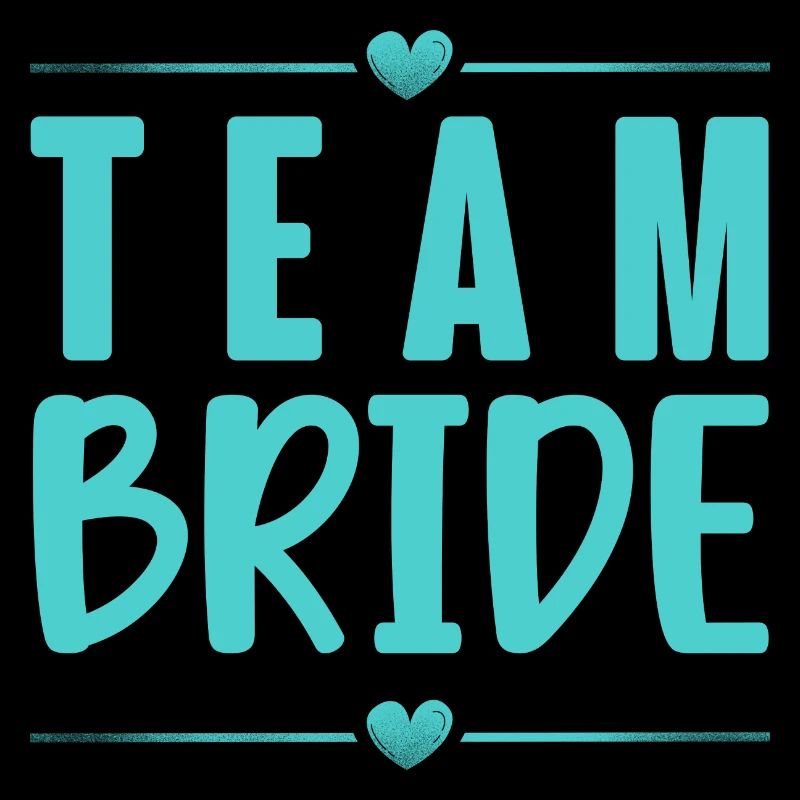 Team Bride