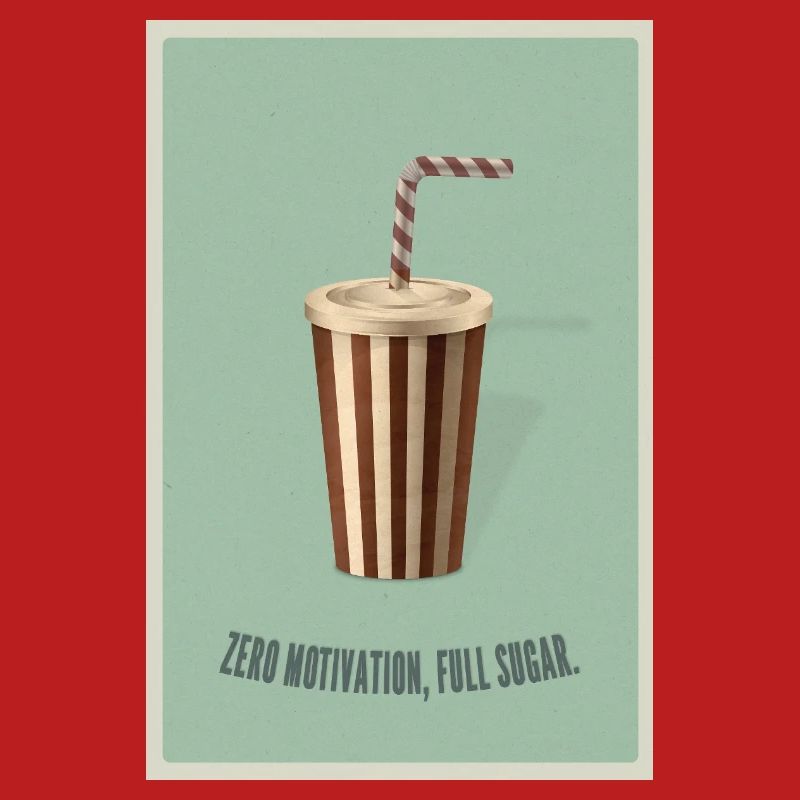 Zero Motivation Full Sugar 