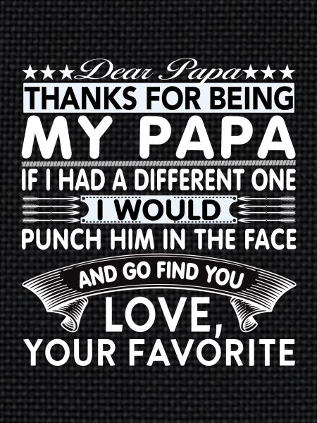 Dear Papa...