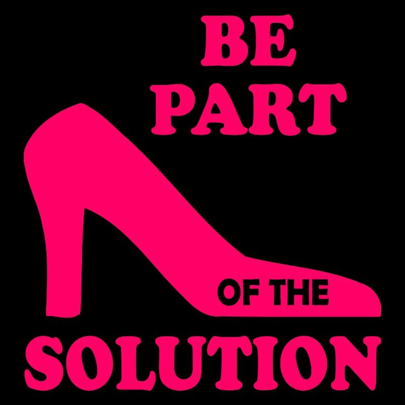 Be part of the solution