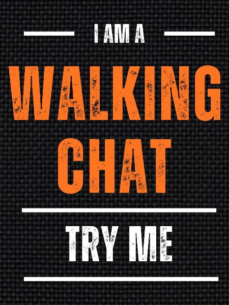 Walking chat