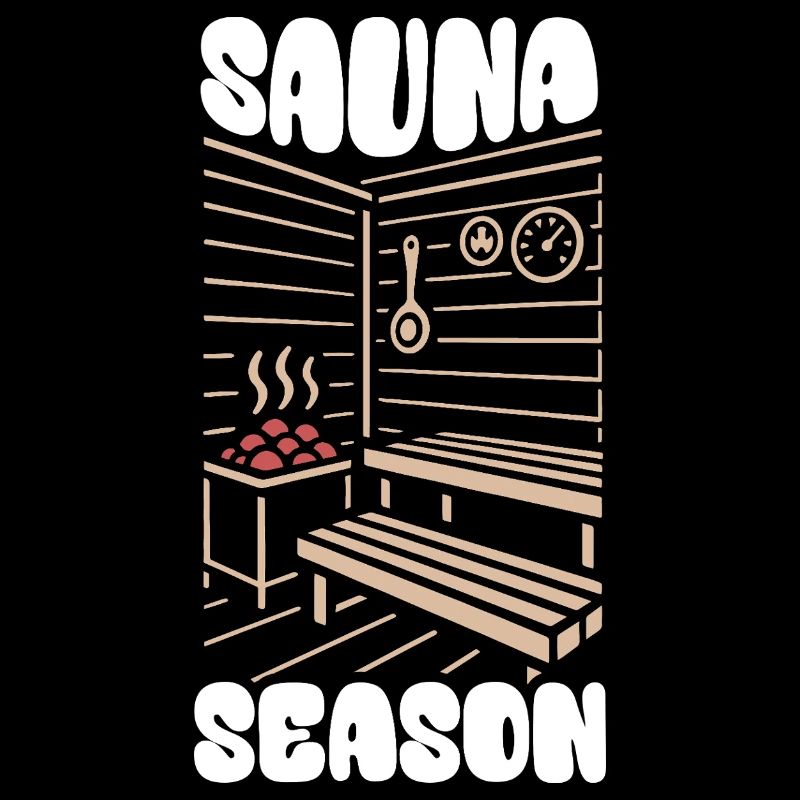 Sauna Season - Sauna - Saying