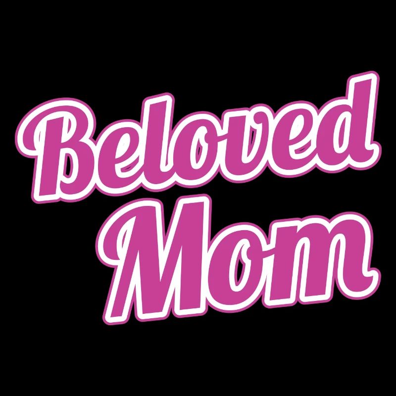 Beloved Mom