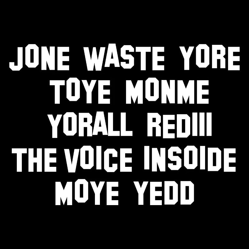 JONE WASTE YORE TOYE MONME YORALL REDIII THE VOICE