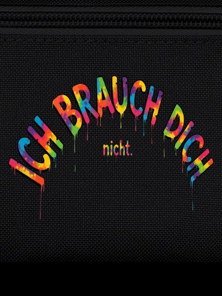 Ich brauch dich nicht