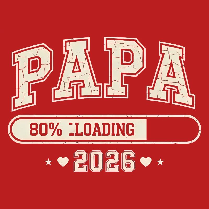Dad 2026 Loading Dad-to-be