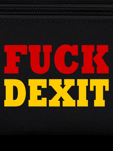 Fuck dexit