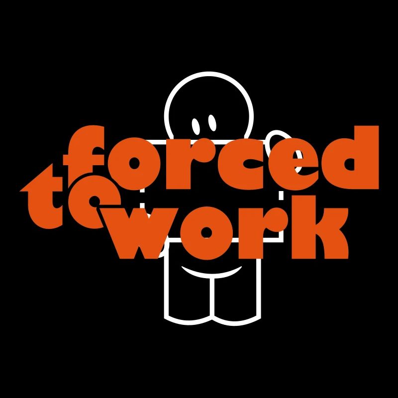 forced to work (b, 1c)