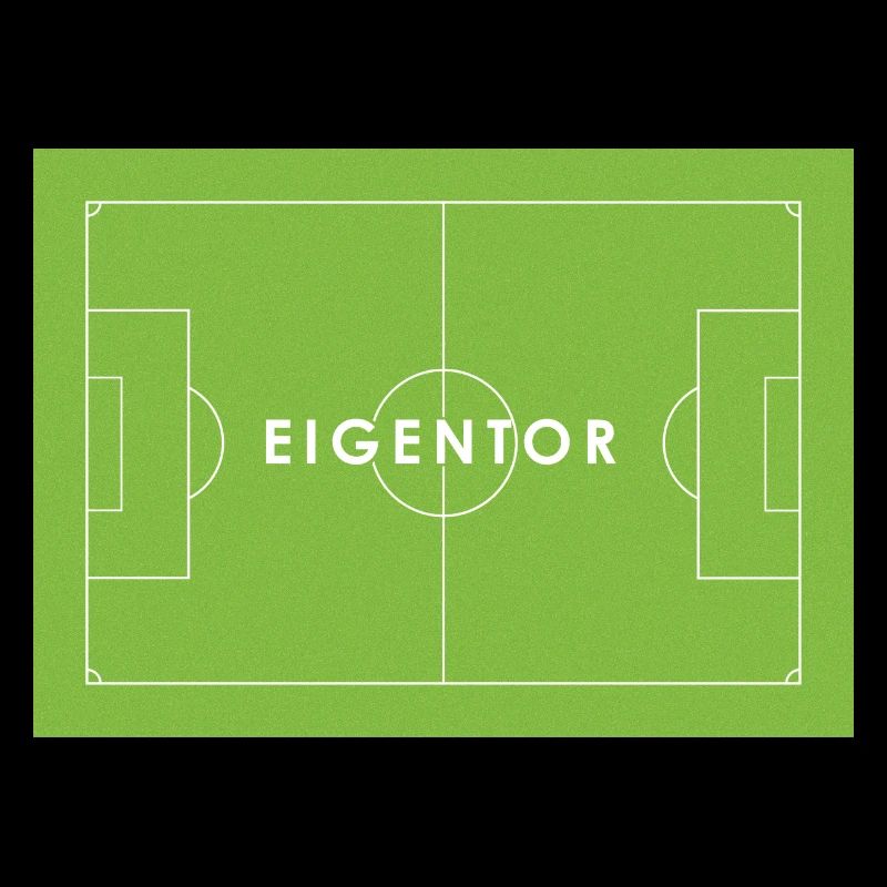 EIGENTOR Fußball Statement