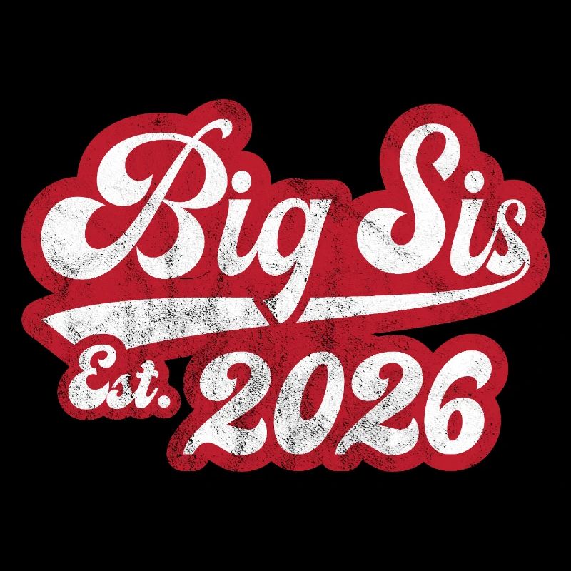 Big Sis Est 2026