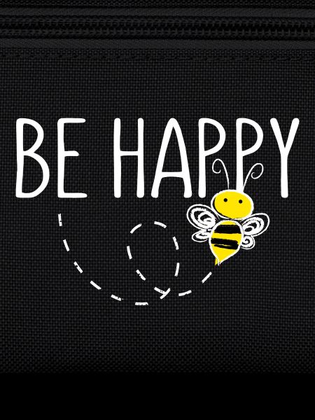 Be Happy Biene Statement Happy