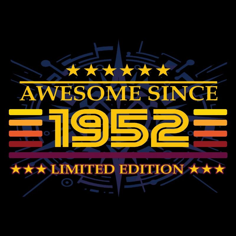 Awesome since 1952 Limited Edition