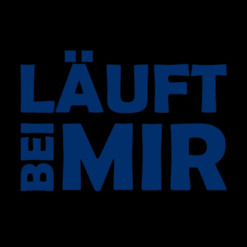 Läuft bei mir - Cooler Spruch - Laufen