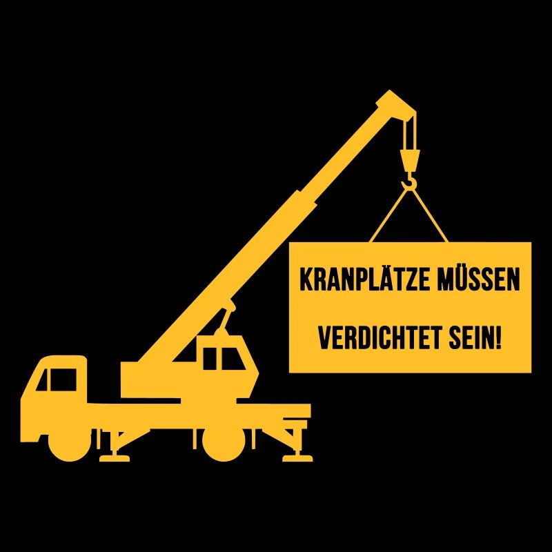 Kranplätze müssen verdichtet sein Baustelle Kran