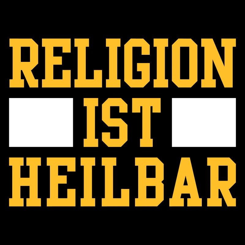 Religion ist heilbar