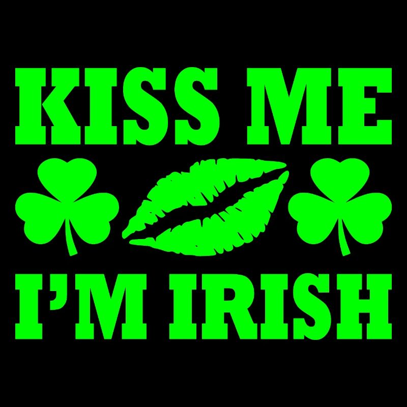 Kiss me im irish
