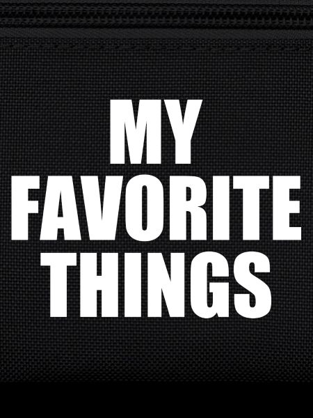 my favorite things
