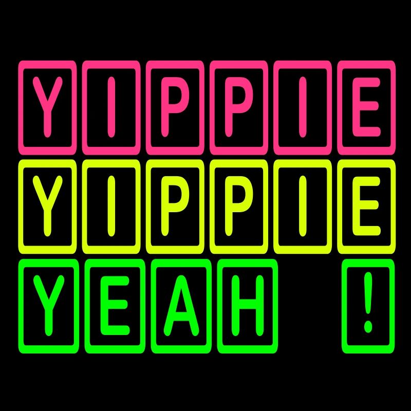 Yippie, Yippie, YEAH!