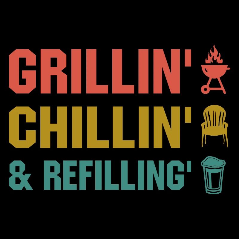 Grillin Chillin Refilling- Grill Geschenk