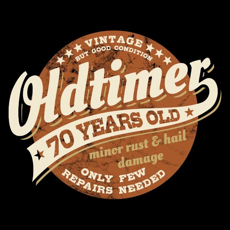 Vintage - Oldtimer - 70 years old - Geburtstag