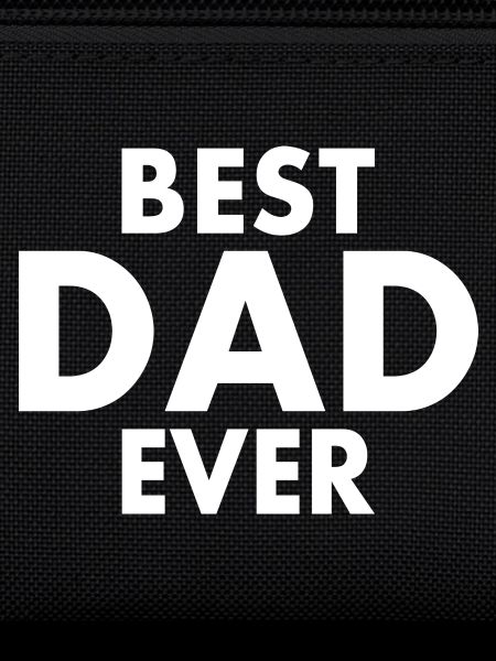 Best dad ever