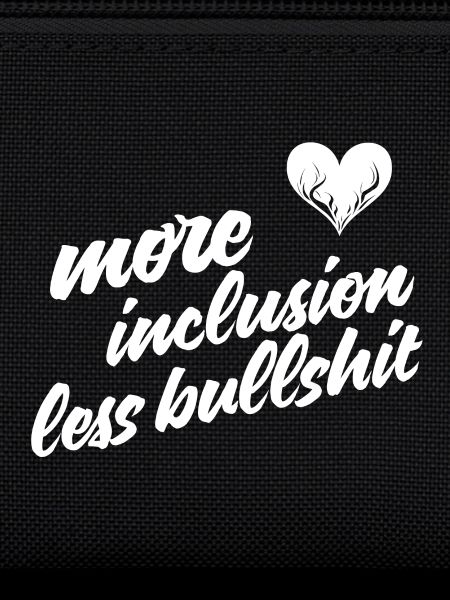Plus d’inclusion, moins de conneries