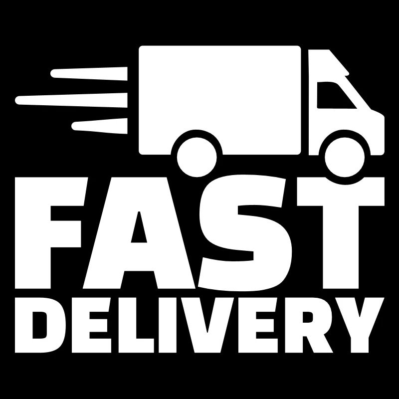 Fast delivery