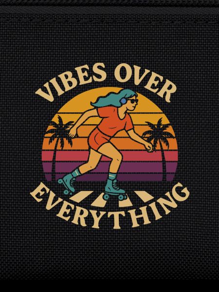 Rollerrin Vibes Over Everything