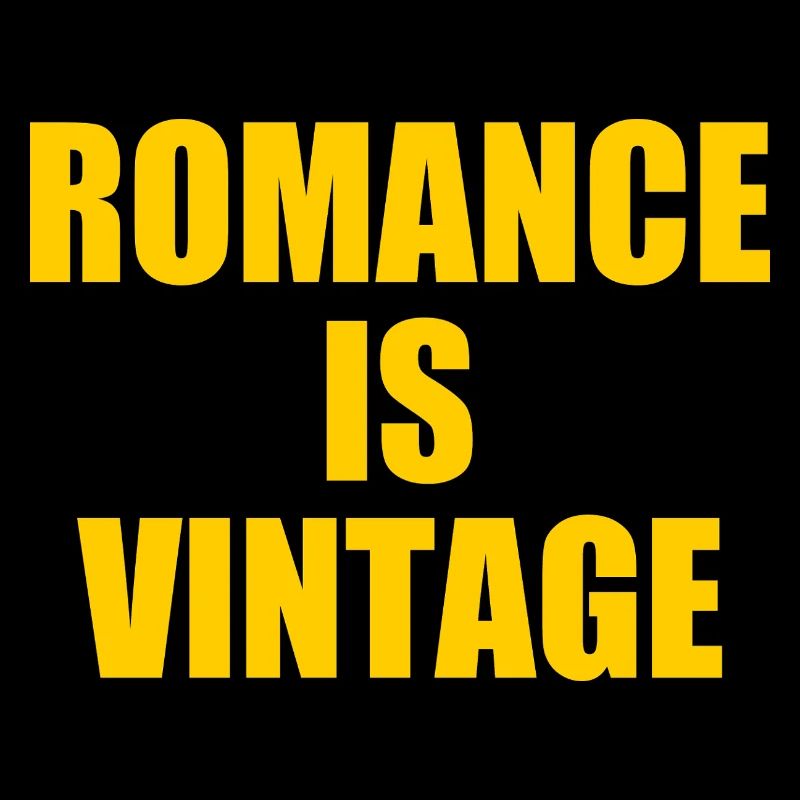 romance is vintage