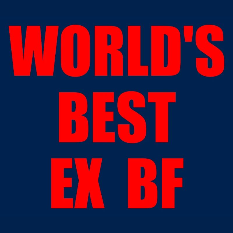 worlds best ex bf