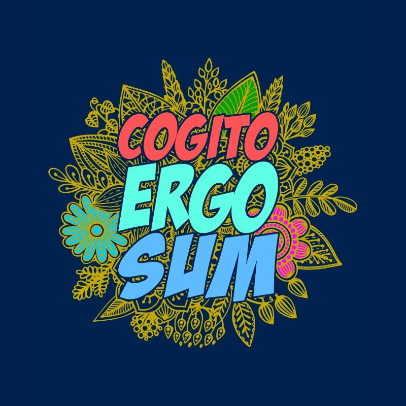 Cogito ergo sum