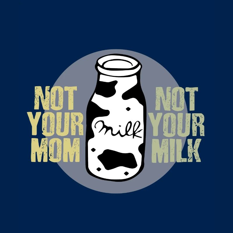 Pas votre lait
