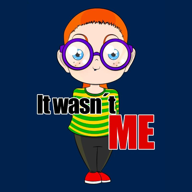 It Wasn't ME