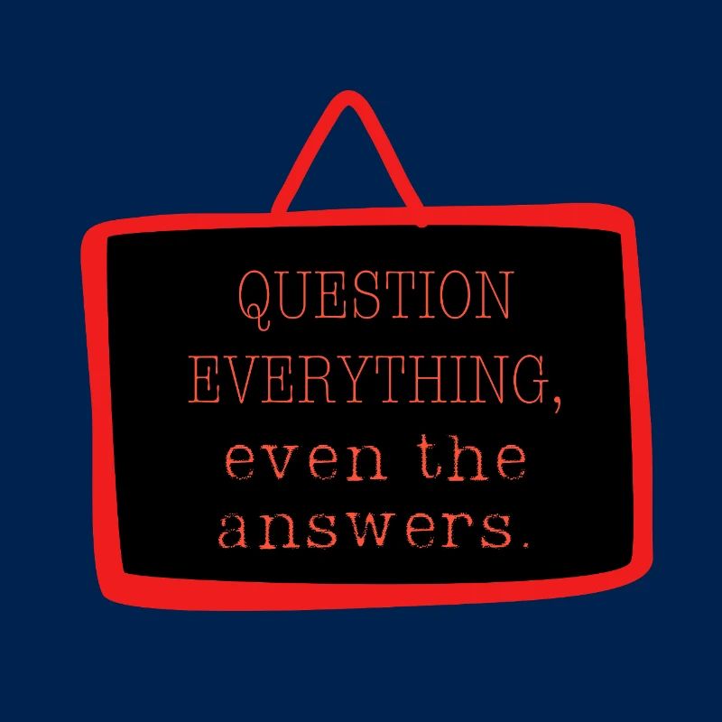 Bold "Question Everything" Philosophy Design