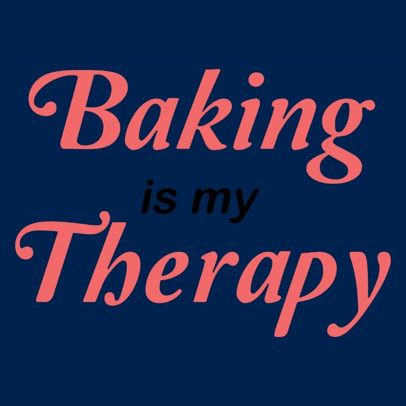 Baking is my therapy