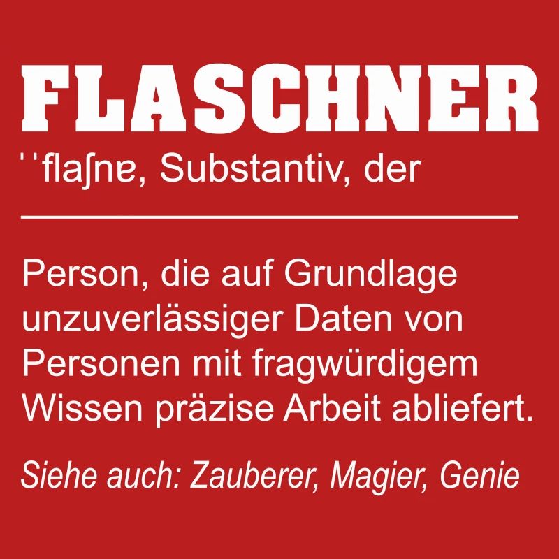 Flaschner lustige Definition