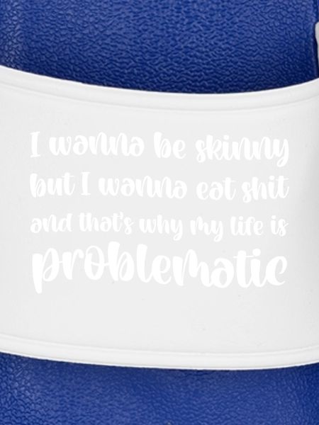 I wanna be skinny