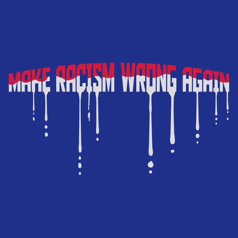 make racism wrong again