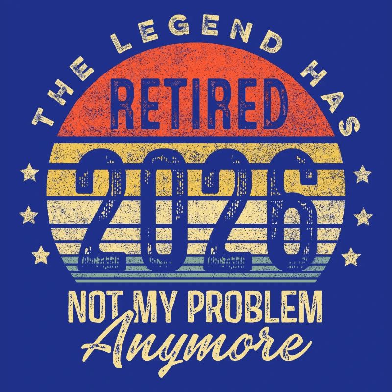 The legend has retired 2026 not my problem anymore