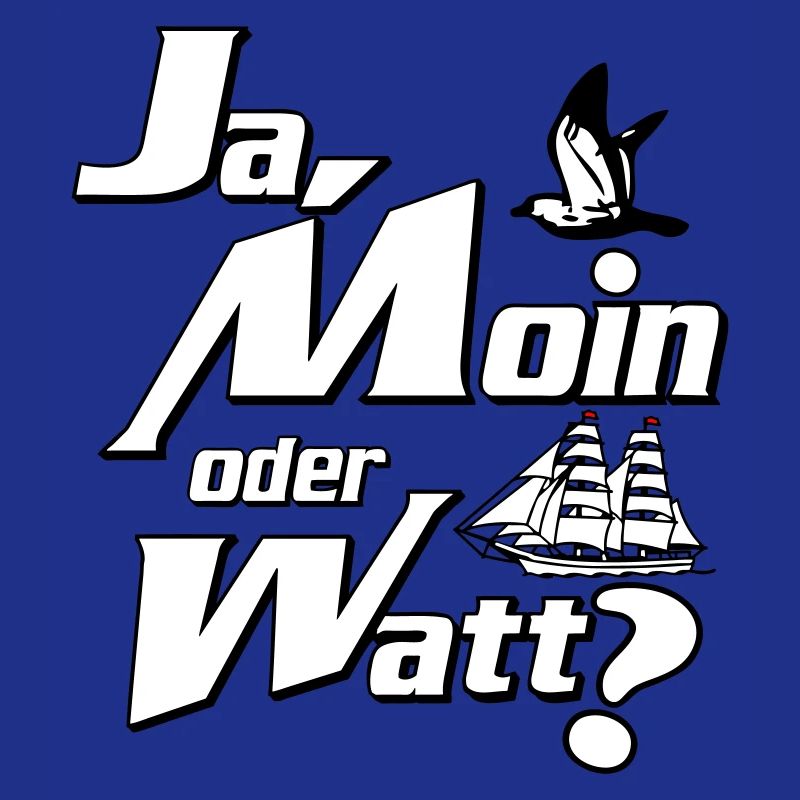 Ja Moin oder Watt?