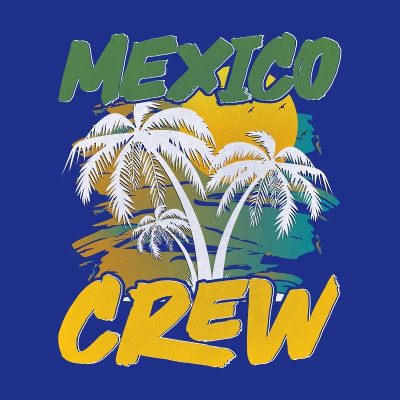 Mexiko Crew