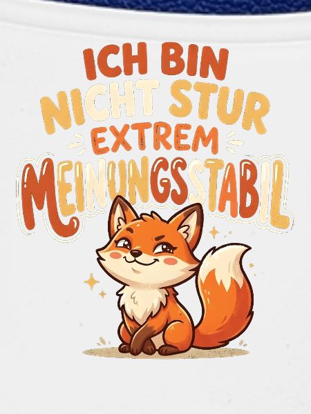 Nicht stur: Extrem meinungsstabil Fuchs