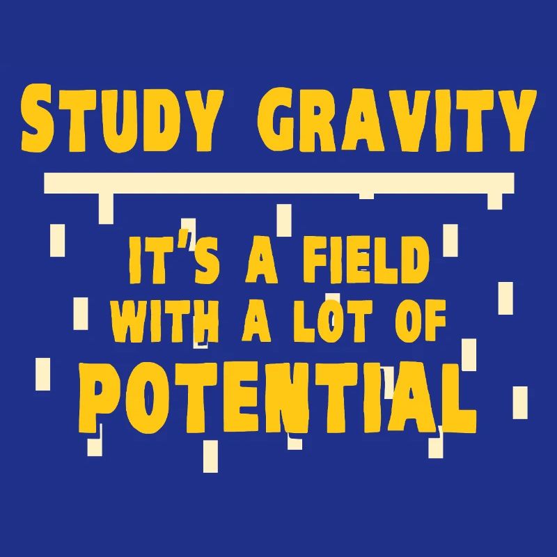 Physics Physicist Physics Student Physics Teacher