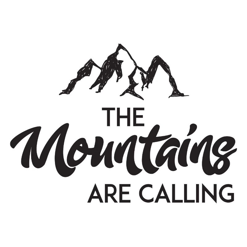 The Mountains Are Calling