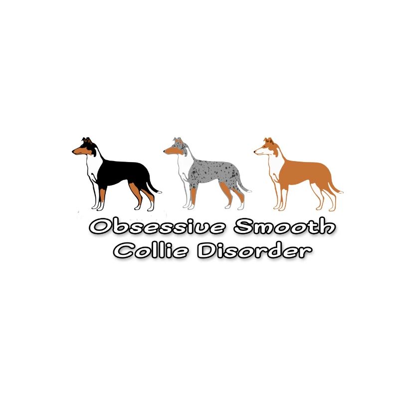 Obsessive Smooth Collie Disorder