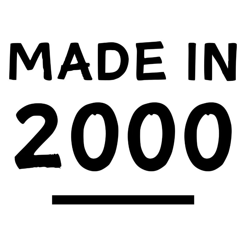 Fabriqué en 2000 - Année de naissance / Anniversaire