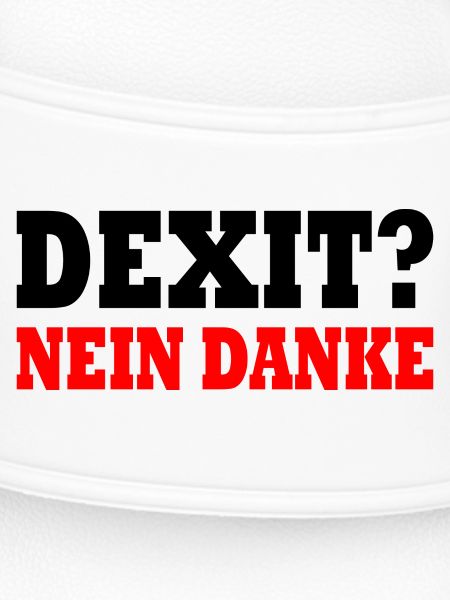 Dexit nein danke